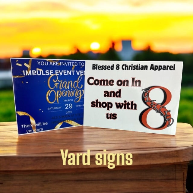 Yard Signs and Prints